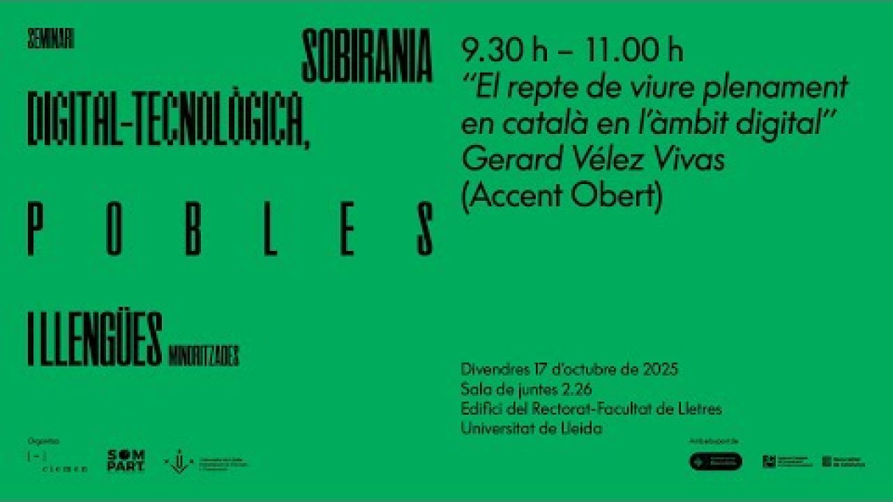 Seminari: Sobirania digital-tecnològica, pobles i llengües minoritzades 2025 (sessió 3 de 4)