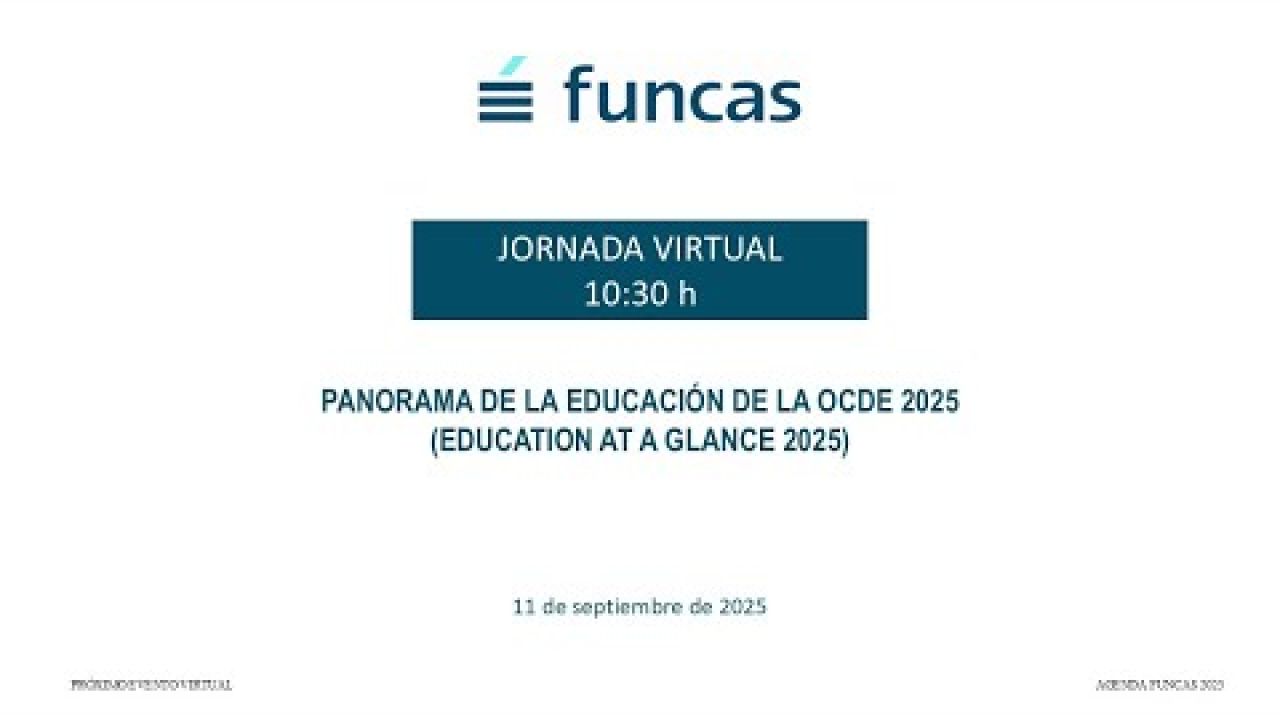 PANORAMA DE LA EDUCACIÓN DE LA OCDE 2025 (EDUCATION AT A GLANCE 2025)