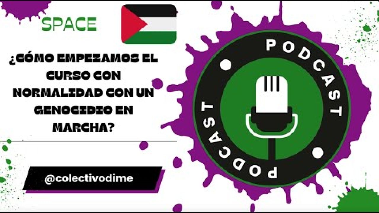 ¿Cómo empezamos el curso con un genocidio en marcha? | Palestina, Educación y Derechos Humanos