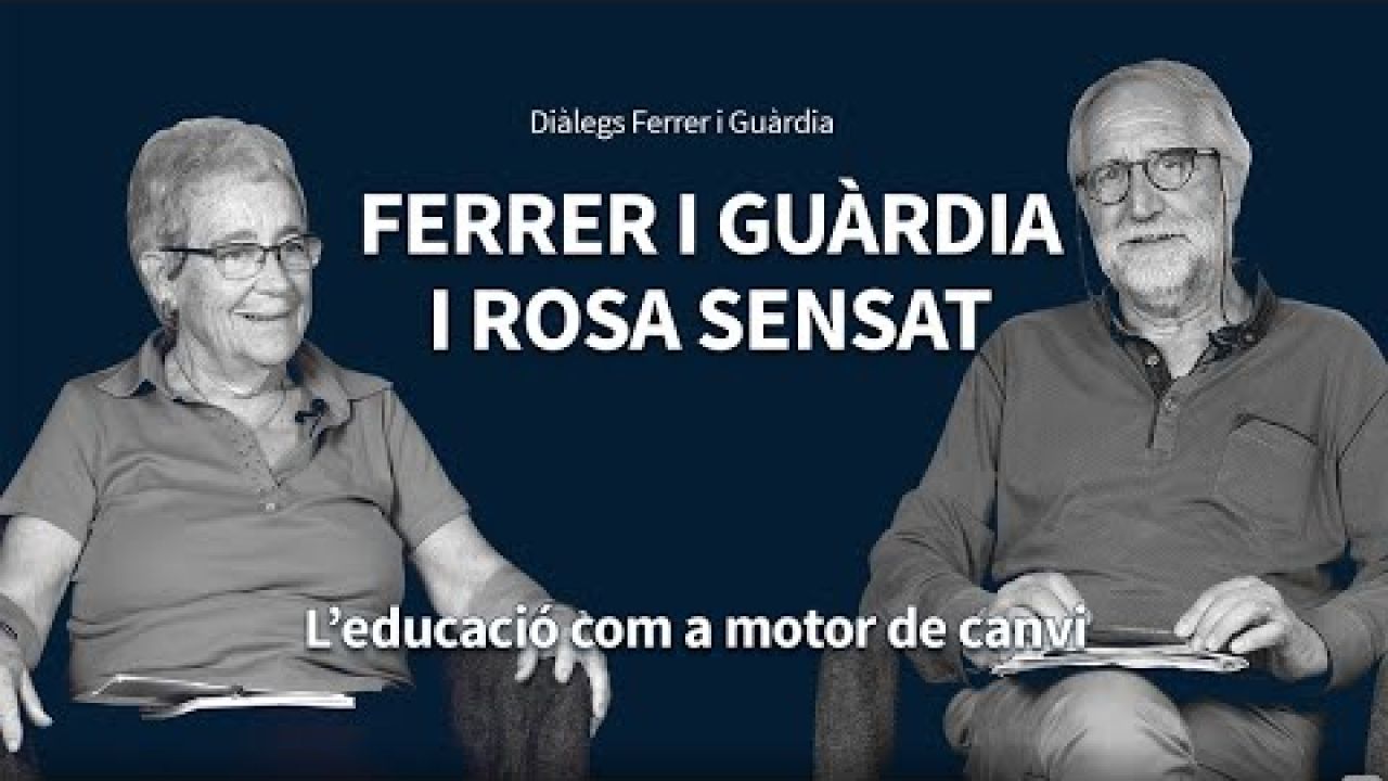 Diàlegs Ferrer i Guàrdia: Rosa Sensat, l'educació com a motor de canvi