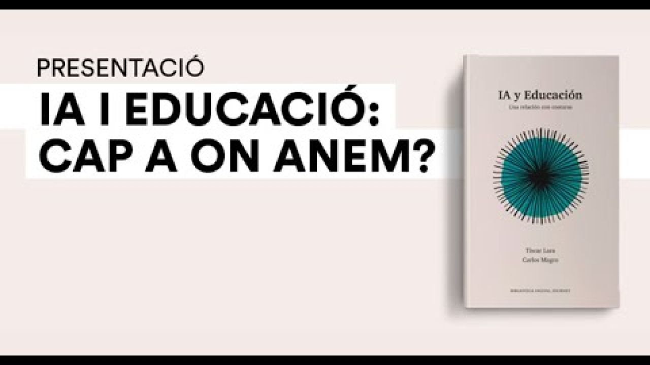 IA i educació: cap a on anem?