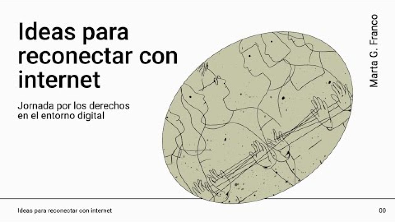 Ideas para reconectar con internet | Marta G. Franco @ Desconectando Desigualdades